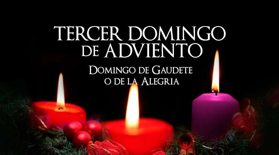 3º DOMINGO ADVIENTO CICLO A