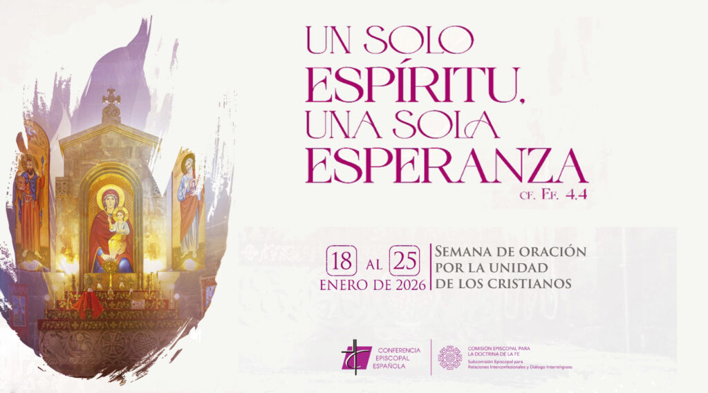 ORACIÓN POR LA UNIDAD DE LOS CRISTIANOS